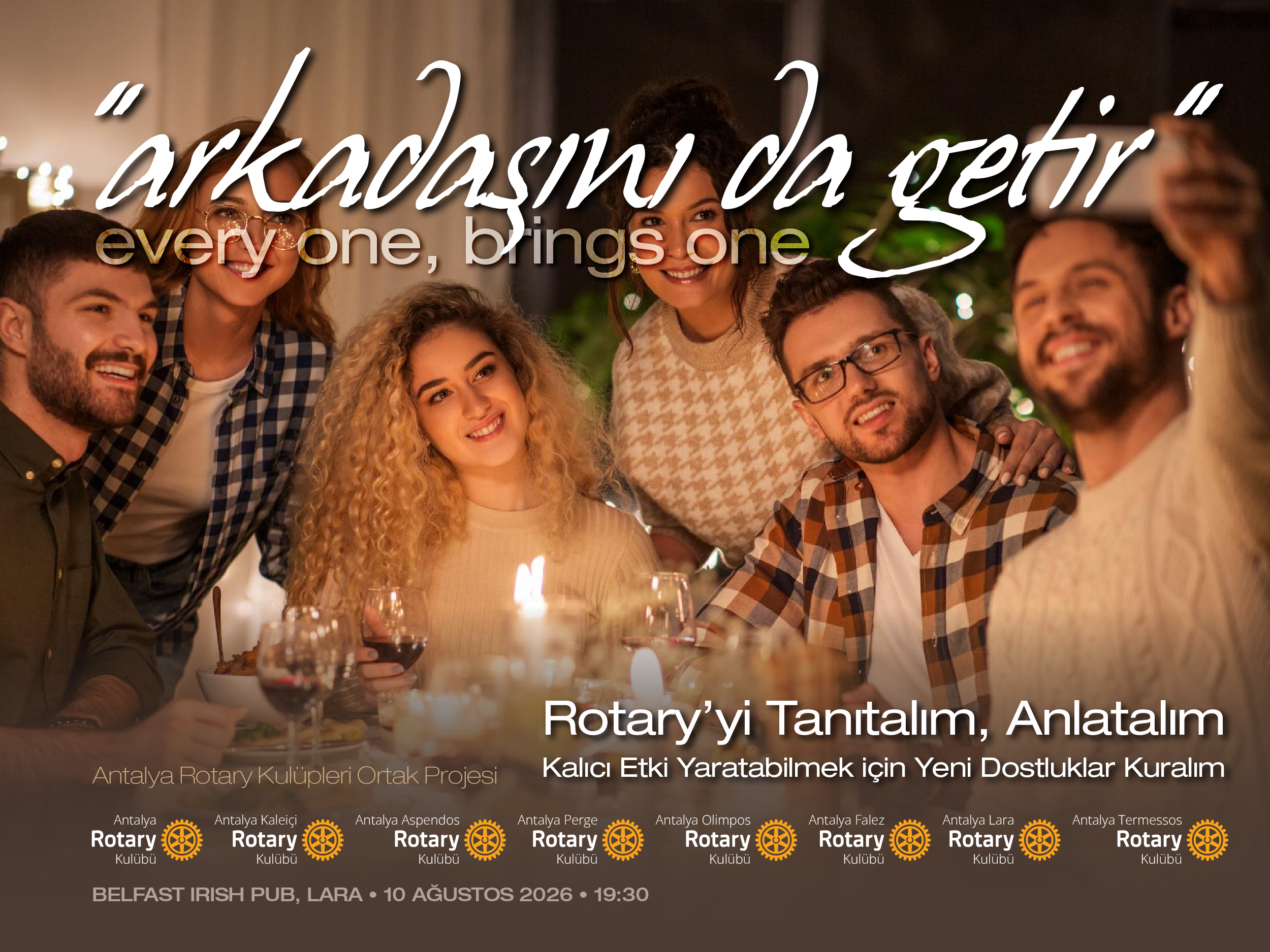 Arkadaşını da Getir (Üye Adayları ile Buluşma)