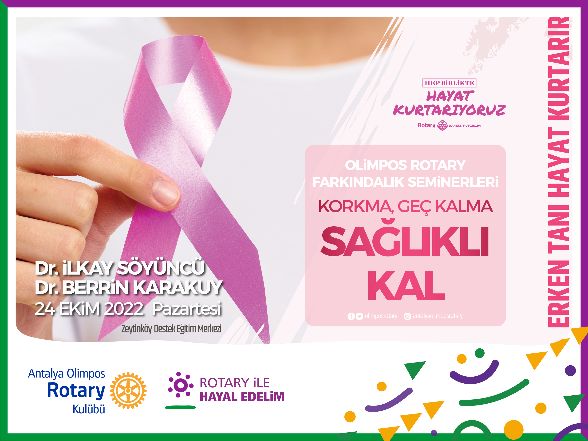 Erken Tanı Hayat Kurtarır