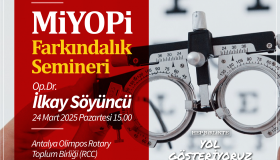 Miyopi Farkındalık Semineri
